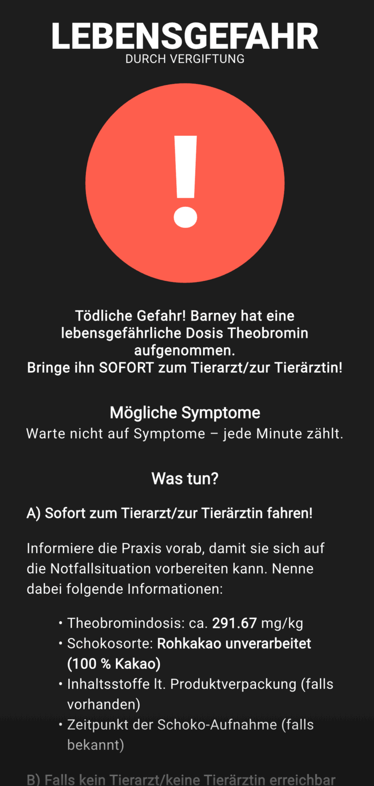 Warnscreen des RUDEL. Giftrechners: Lebensgefahr durch Vergiftung. Roter Kreis mit weißem Ausrufezeichen. Text informiert über tödliche Theobromin-Dosis nach Schokoladenaufnahme und ruft dazu auf, den Hund sofort zum Tierarzt zu bringen. - Feature der RUDEL. App