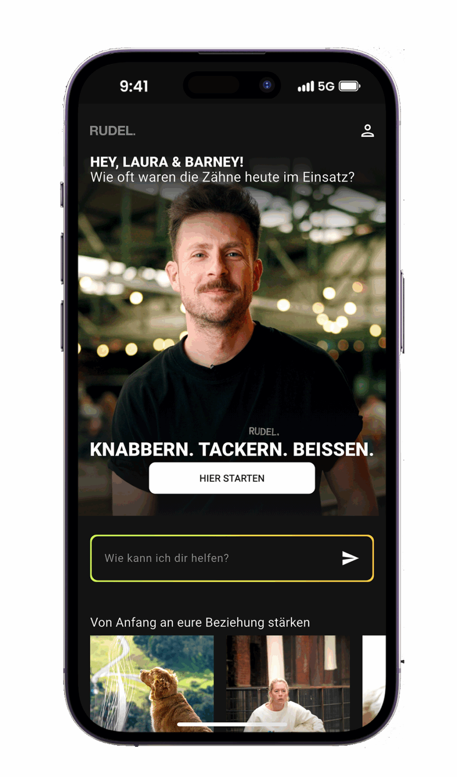 Screenshot des RUDEL. App-Moduls ‚Knabbern. Tackern. Beissen.‘: Interaktive Coachings mit Hundetrainer Tim Matschkowski. Personalisierte Ansprache in der App: ‚Hey, Laura & Barney! Wie oft waren die Zähne heute im Einsatz?‘ Mit Button ‚Hier starten‘ und Auswahlbereich darunter.