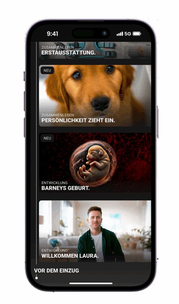 Screenshot der täglichen Begleitung durch die LIFELINE der RUDEL. App: Bereich ‚Vor dem Einzug‘ mit Modulen wie ‚Erstausstattung‘, ‚Persönlichkeit zieht ein‘, ‚Barneys Geburt‘ und ‚Willkommen Laura‘. Die Inhalte kombinieren Videos, Wissen und persönliche Ansprache.